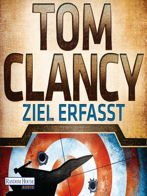 Title details for Ziel erfasst by Tom Clancy - Available